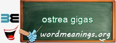 WordMeaning blackboard for ostrea gigas